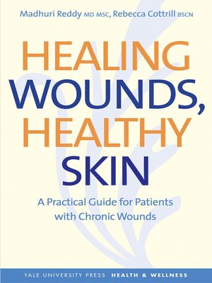 cover image of Healing Wounds, Healthy Skin